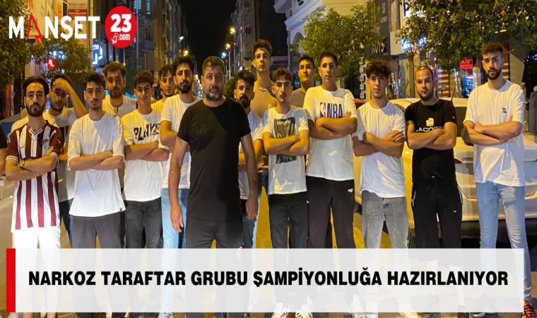 NARKOZ TARAFTAR GRUBU ŞAMPİYONLUĞA HAZIRLANIYOR