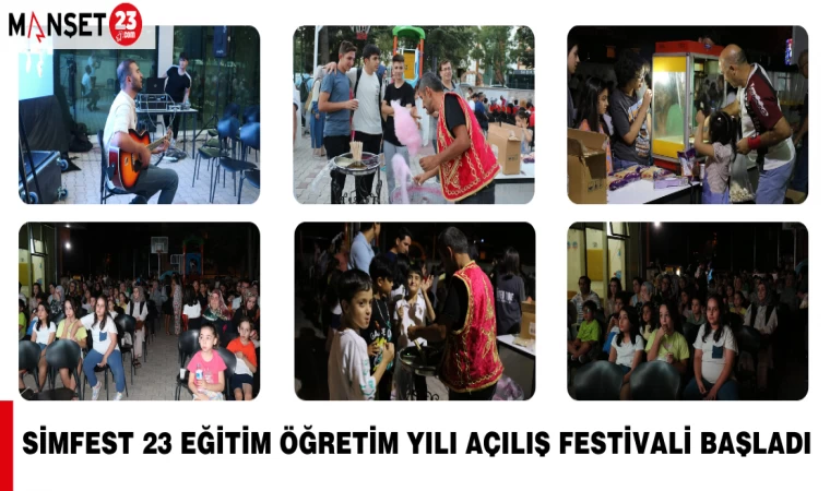 SİMFEST 23 EĞİTİM ÖĞRETİM YILI AÇILIŞ FESTİVALİ BAŞLADI