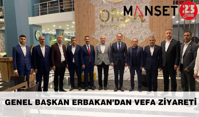 Genel Başkan Erbakan’dan Vefa Ziyareti