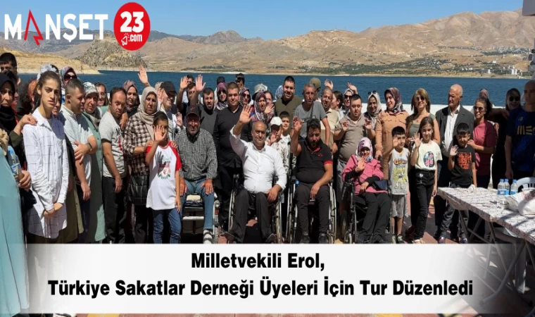 Milletvekili Erol, Türkiye Sakatlar Derneği Üyeleri İçin Tur Düzenledi