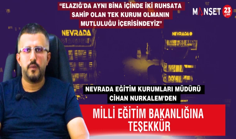 NURKALEM; “ELAZIĞ'DA AYNI BİNA İÇİNDE İKİ RUHSATA SAHİP OLAN TEK KURUM OLMANIN MUTLULUĞU İÇERİSİNDEYİZ”