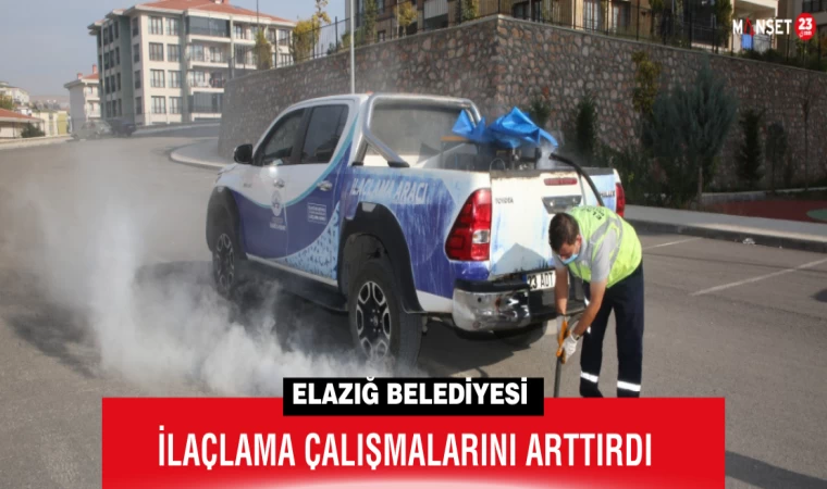 Elazığ Belediyesi, İlaçlama Çalışmalarını Arttırdı