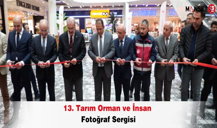 13. Tarım Orman ve İnsan Fotoğraf Sergisi