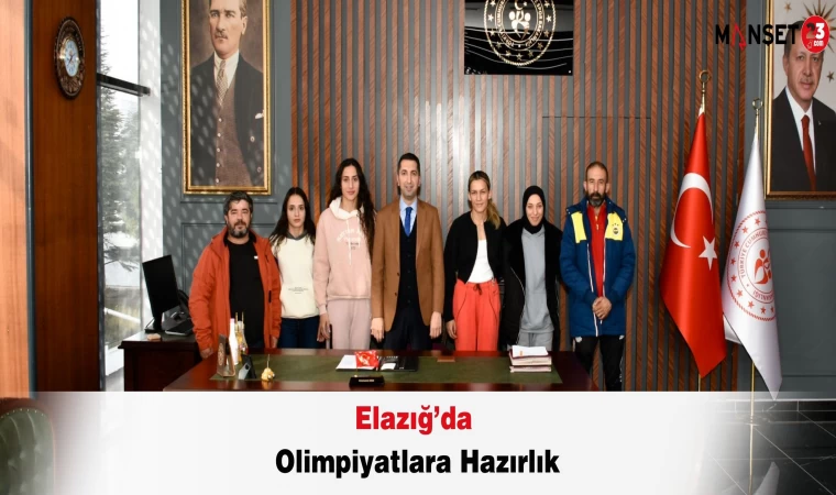 Elazığ’da Olimpiyatlara Hazırlık