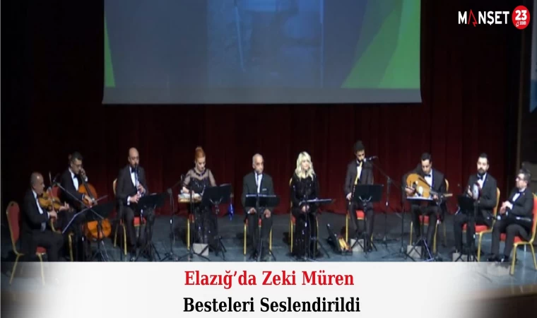 Elazığ’da Zeki Müren Besteleri Seslendirildi