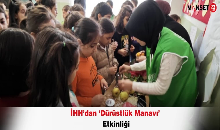 İHH’dan ‘Dürüstlük Manavı’ Etkinliği
