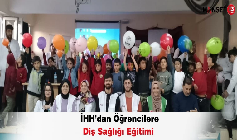 İHH’dan Öğrencilere Diş Sağlığı Eğitimi