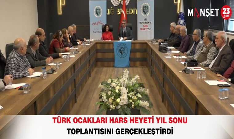 Türk Ocakları Hars Heyeti Yıl Sonu Toplantısını Gerçekleştirdi