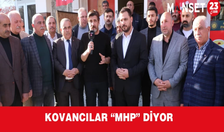 KOVANCILAR “MHP” DİYOR