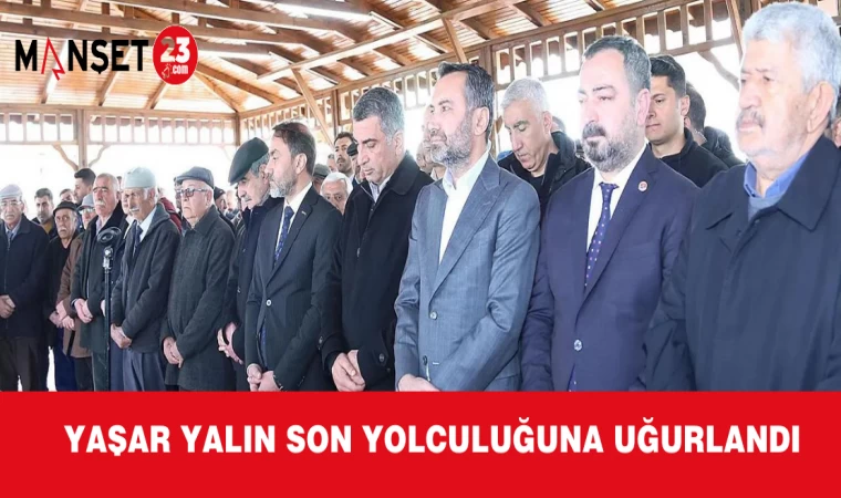 Yaşar Yalın Son Yolculuğuna Uğurlandı