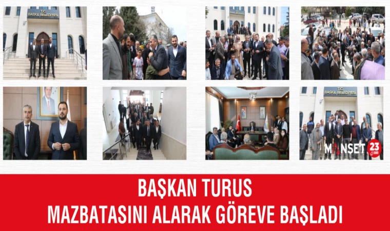 BAŞKAN TURUS MAZBATASINI ALARAK GÖREVE BAŞLADI