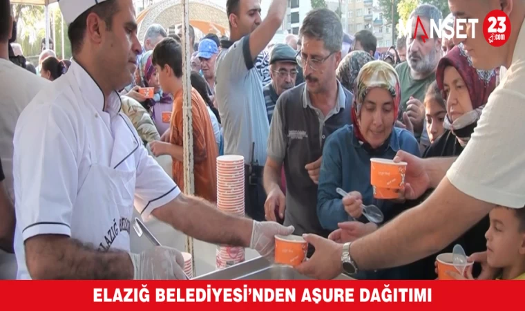 Elazığ Belediyesi’nden Aşure Dağıtımı