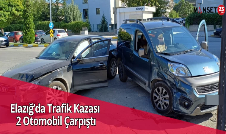 Elazığ’da Trafik Kazası, 2 Otomobil Çarpıştı