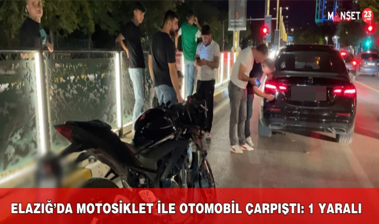 Elazığ’da Motosiklet ile Otomobil Çarpıştı: 1 Yaralı