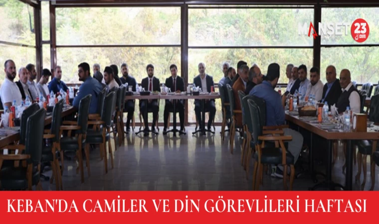 Keban'da Camiler ve Din Görevlileri Haftası