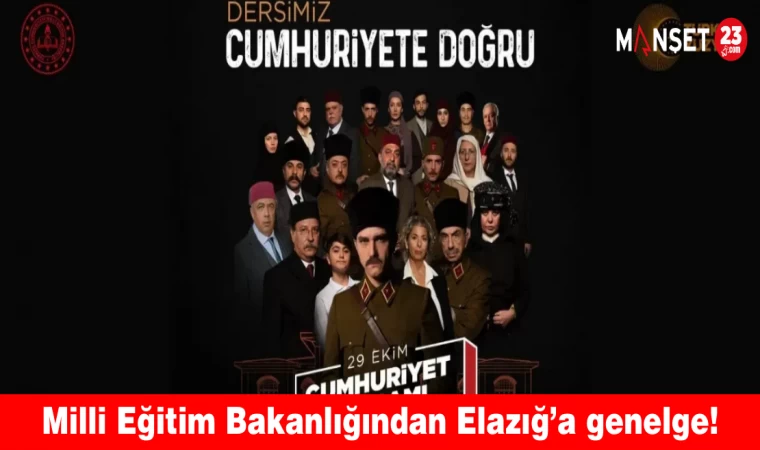 Milli Eğitim Bakanlığından Elazığ’a genelge!