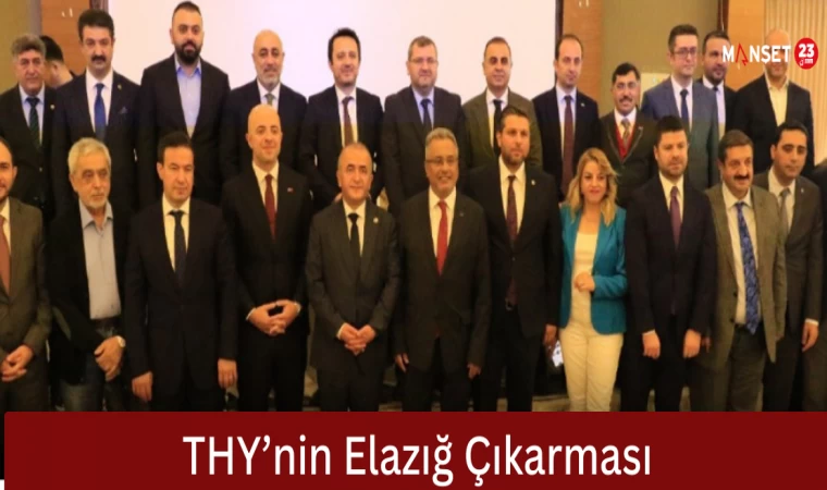 THY’nin Elazığ Çıkarması