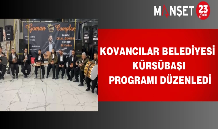 Kovancılar Belediyesi Kürsübaşı Programı Düzenledi