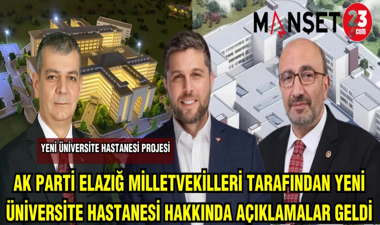 AK PARTİ MİLLETVEKİLLERİ TARAFINDAN YENİ ÜNİVERSİTE HASTANESİ HAKKINDA AÇIKLAMALAR GELDİ