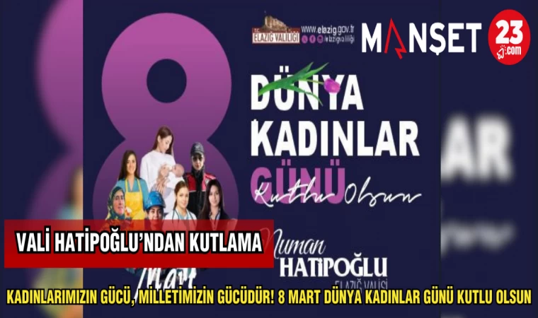 KADINLARIMIZIN GÜCÜ,MİLLETİMİZİN GÜCÜDÜR! 8 MART DÜNYA KADINLAR GÜNÜ KUTLU OLSUN
