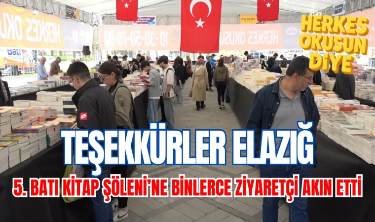 5. BATI KİTAP ŞÖLENİ'NE BİNLERCE ZİYARETÇİ AKIN ETTİ