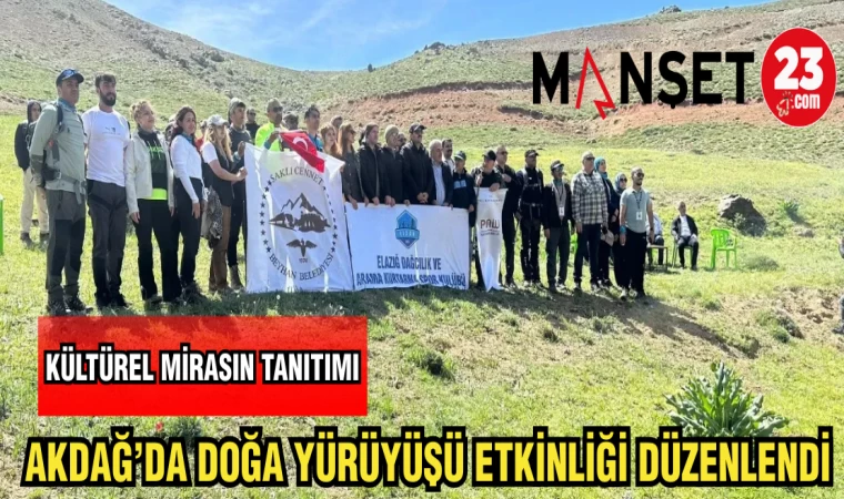 AKDAĞ'DA DOĞA YÜRÜYÜŞÜ ETKİNLİĞİ DÜZENLENDİ