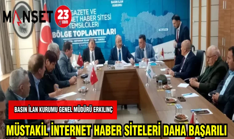 BASIN İLAN KURUMU GENEL MÜDÜRÜ ERKILINÇ:MÜSTAKİL İNTERNET HABER SİTELERİ DAHA BAŞARILI