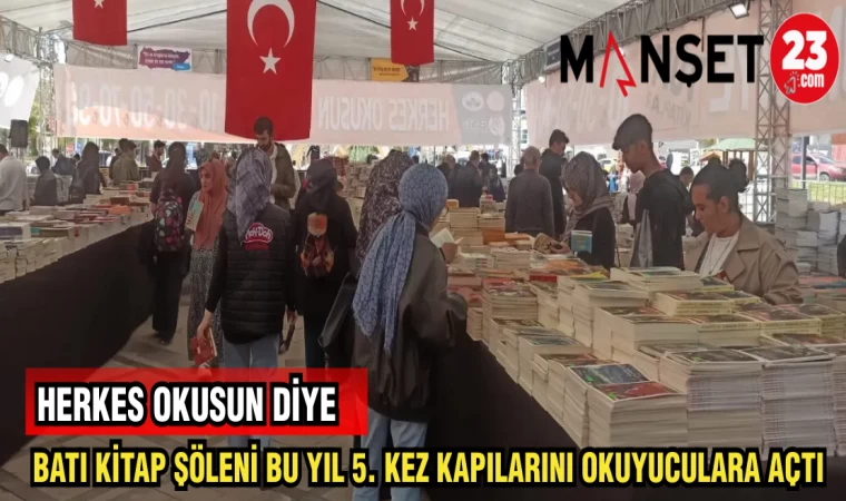 BATI KİTAP ŞÖLENİ BU YIL 5. KEZ KAPILARINI OKUYUCULARINA AÇTI