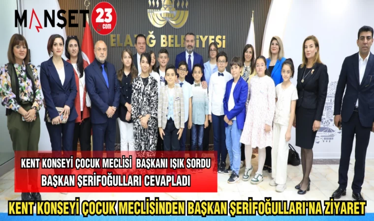 KENT KONSEYİ ÇOCUK MECLİSİNDEN BAŞKAN ŞERİFOĞULLARI'NA ZİYARET
