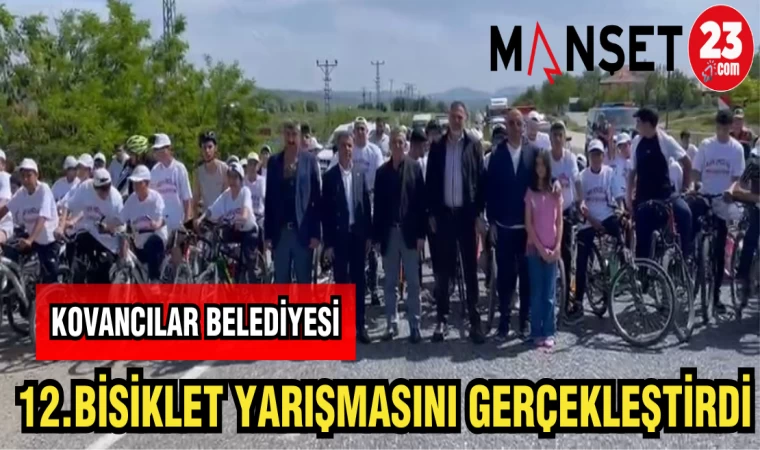 KOVANCILAR BELEDİYESİ 12. BİSİKLET YARIŞMASINI GERÇEKLEŞTİRDİ