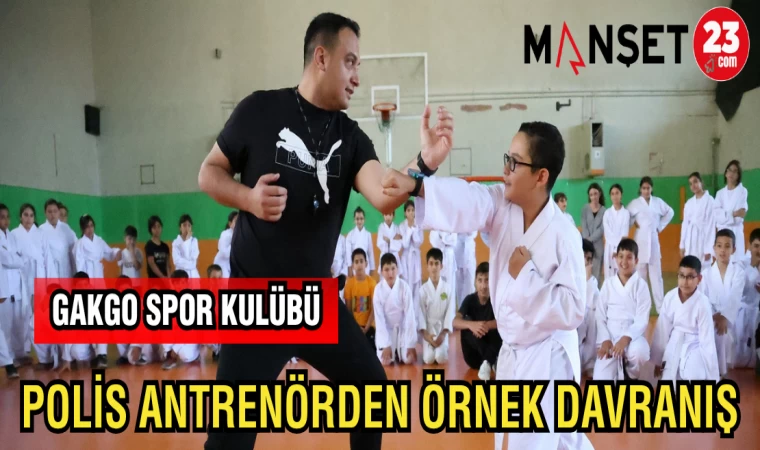 POLİS ANTRENÖRDEN ÖRNEK DAVRANIŞ