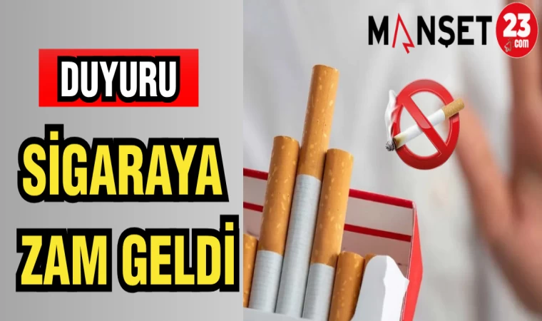 SİGARAYA ZAM GELDİ