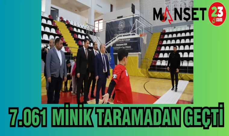 7.061 MİNİK YETENEK TARAMADAN GEÇTİ
