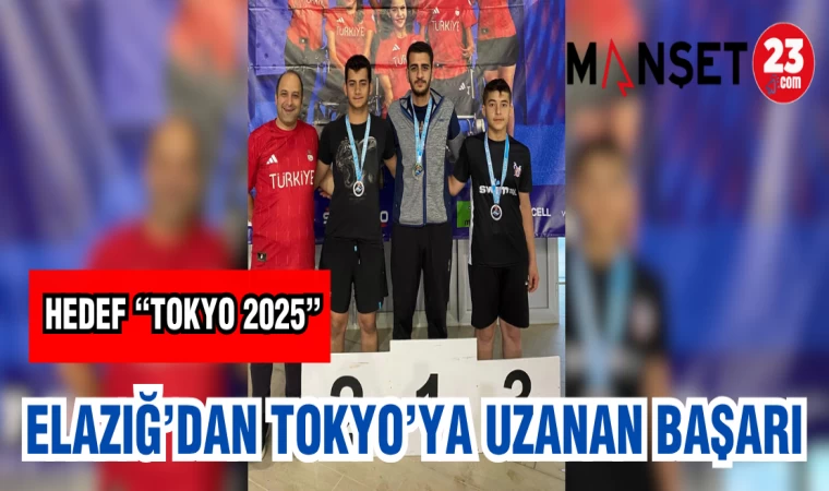 ELAZIĞ'DAN TOKYO'YA UZANAN BAŞARI