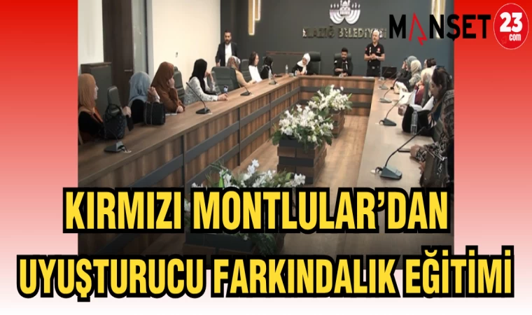 KIRMIZI MONTLU'LARDAN UYUŞTURUCU FARKINDALIK EĞİTİMİ