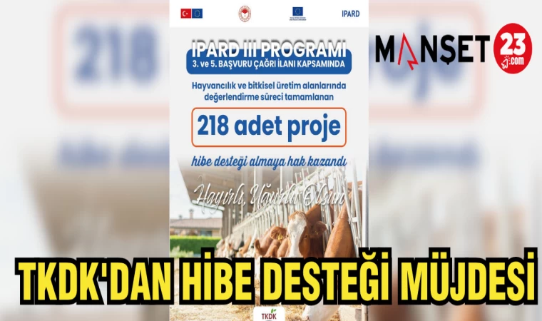 TKDK'DAN HİBE DESTEĞİ MÜJDESİ