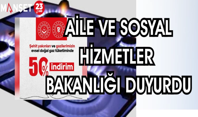 AİLE VE SOSYAL HİZMETLER BAKANLIĞI DUYURDU