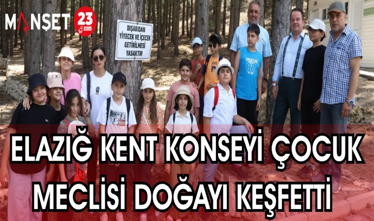 ELAZIĞ KENT KONSEYİ ÇOCUK MECLİSİ DOĞAYI KEŞFETTİ