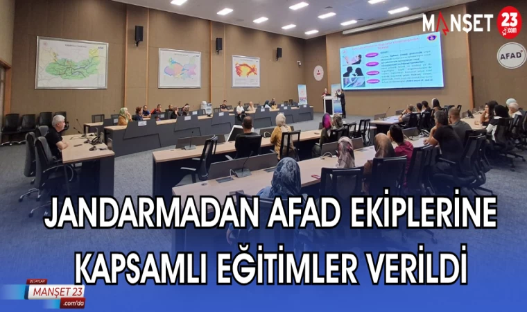JANDARMADAN AFAD EKİPLERİNE KAPSAMLI EĞİTİMLER VERİLDİ