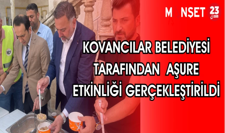 KOVANCILAR BELEDİYESİ AŞURE ETKİNLİĞİ GERÇEKLEŞTİRİLDİ