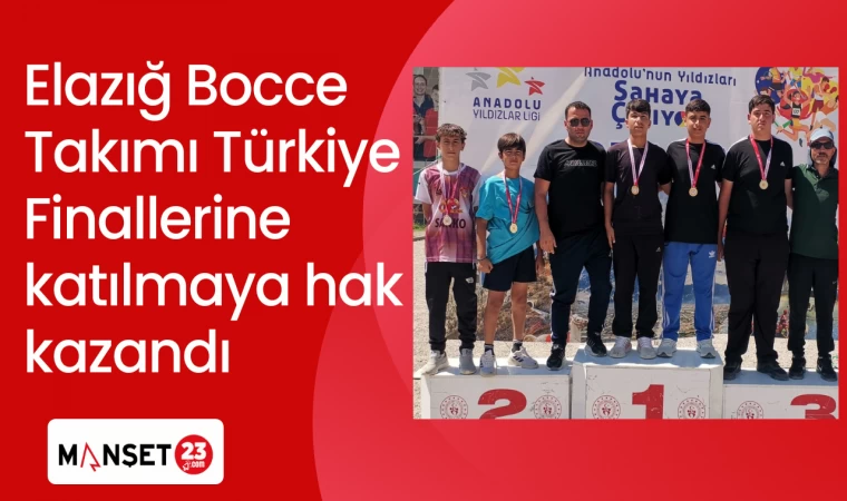 Elazığ Bocce Takımı Türkiye Finallerine katılmaya hak kazandı