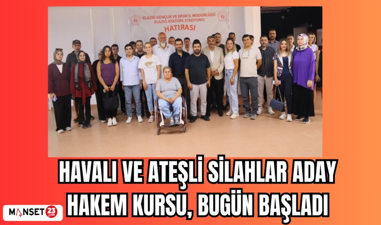 Havalı ve Ateşli Silahlar Aday Hakem Kursu bugün başladı