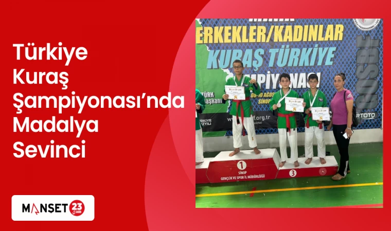 Türkiye Kuraş Şampiyonası’nda Madalya Sevinci
