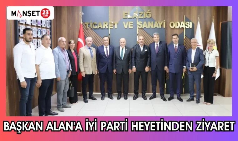 BAŞKAN ALAN'A İYİ PARTİ HEYETİNDEN ZİYARET