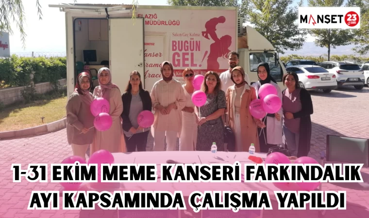 1-31 Ekim Meme Kanseri Farkındalık Ayı kapsamında çalışma yapıldı