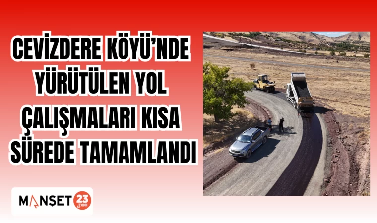Cevizdere Köyü’nde Yürütülen Yol Çalışmaları Kısa Sürede Tamamlandı