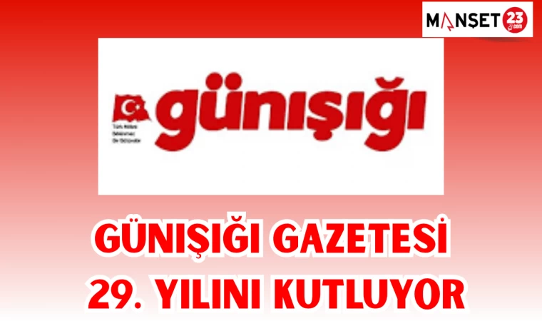 Günışığı Gazetesi 29. yılını kutluyor