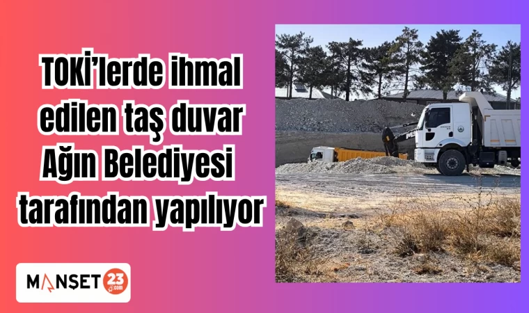 TOKİ’lerde ihmal edilen taş duvar, Ağın Belediyesi tarafından yapılıyor