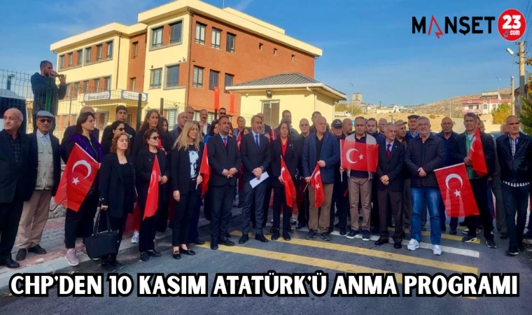 CHP'DEN 10 KASIM ATATÜRK'Ü ANMA PROGRAMI