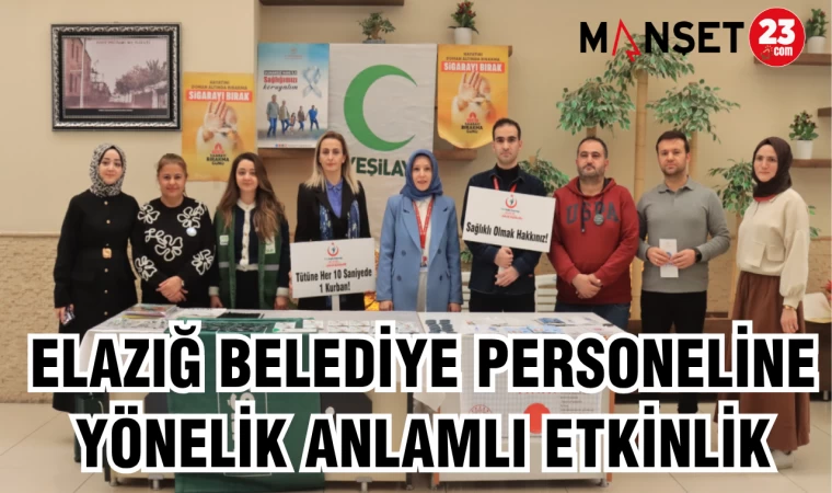 Elazığ Belediye Personeline Yönelik Anlamlı Etkinlik